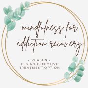 mindfulness for addiction recovery