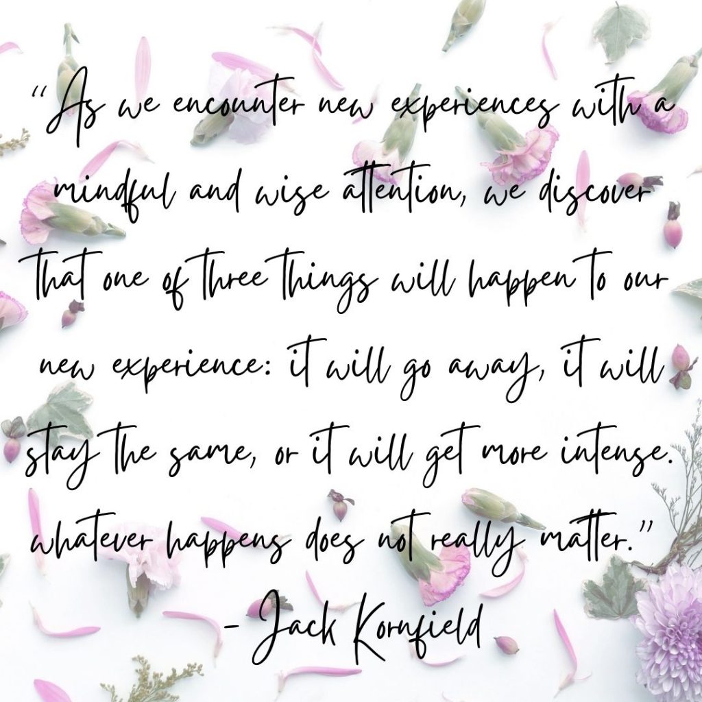 mindfulness quote by jack kornfield