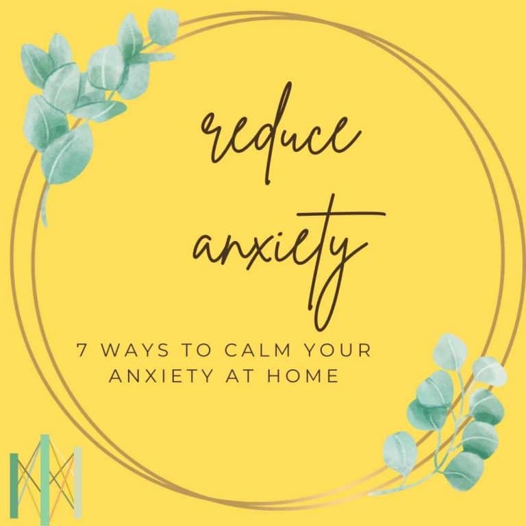 7 Ways You Can Reduce Anxiety at Home Blog Post California