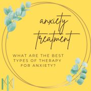 best type of therapy for anxiety