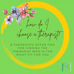 how to choose a therapist