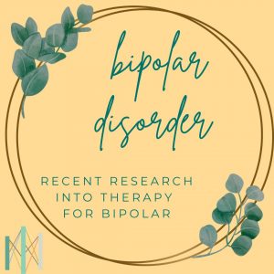Recent Bipolar Disorder Studies and Research