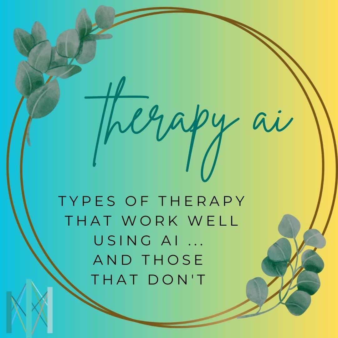 AI Technology Used In Conjunction With Different Types of Therapy