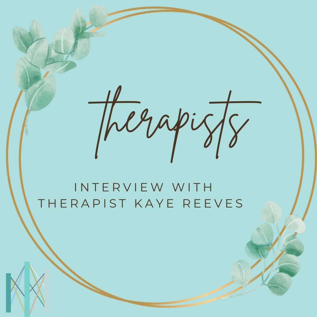 Conversations With Clinicians: Kaye Reeves