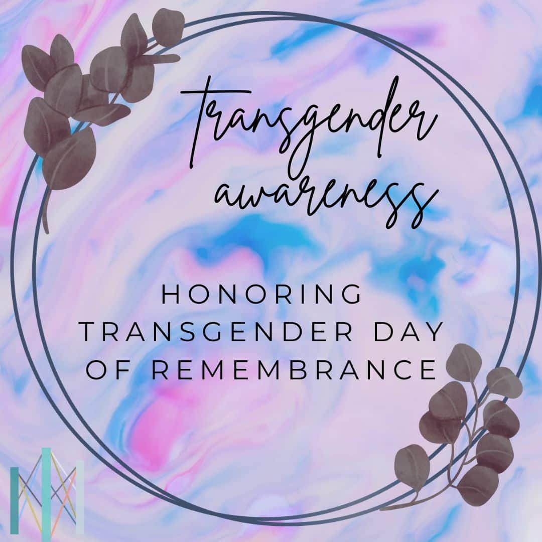 San Francisco therapists honor Transgender Day of Remembrance with year-round affirming support.