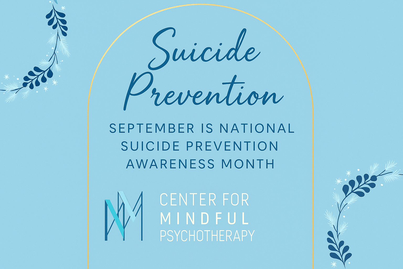 September is National Suicide Prevention Awareness Month
