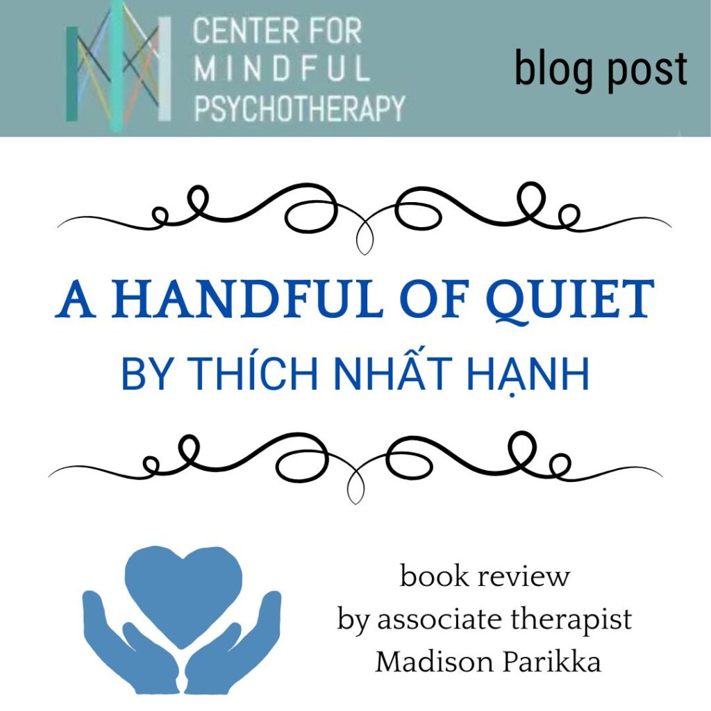 a handful of quiet book review by AMFT Madison Parikka for Center for Mindful Psychotherapy